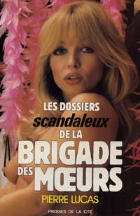 les dossiers scandaleux