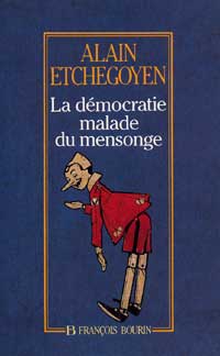 la democratie malade du mensonge 