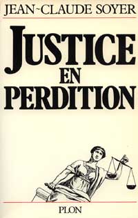 justice en perdition