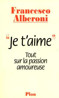 tout sur la passion amoureuse 