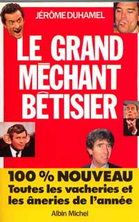 le grand mechant betisier