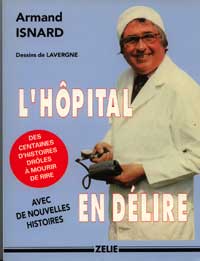 l'hopital en delire