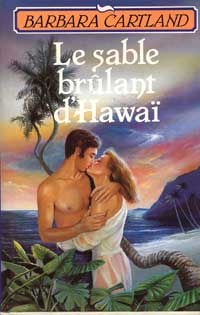 le sable brulant d'hawai